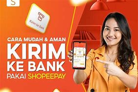 Transfer Shopeepay Ke Bank Tidak Masuk